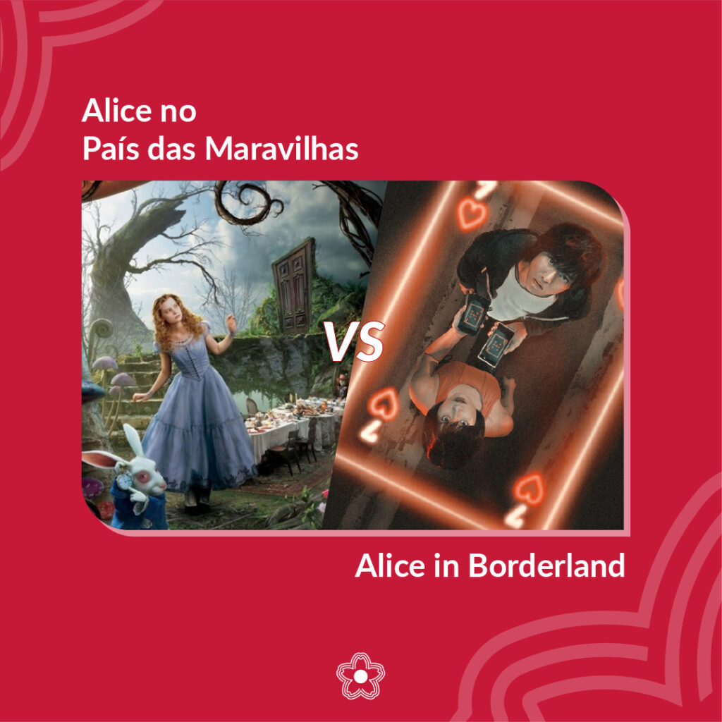 Alice no País das Maravilhas vs Alice in Borderland.
